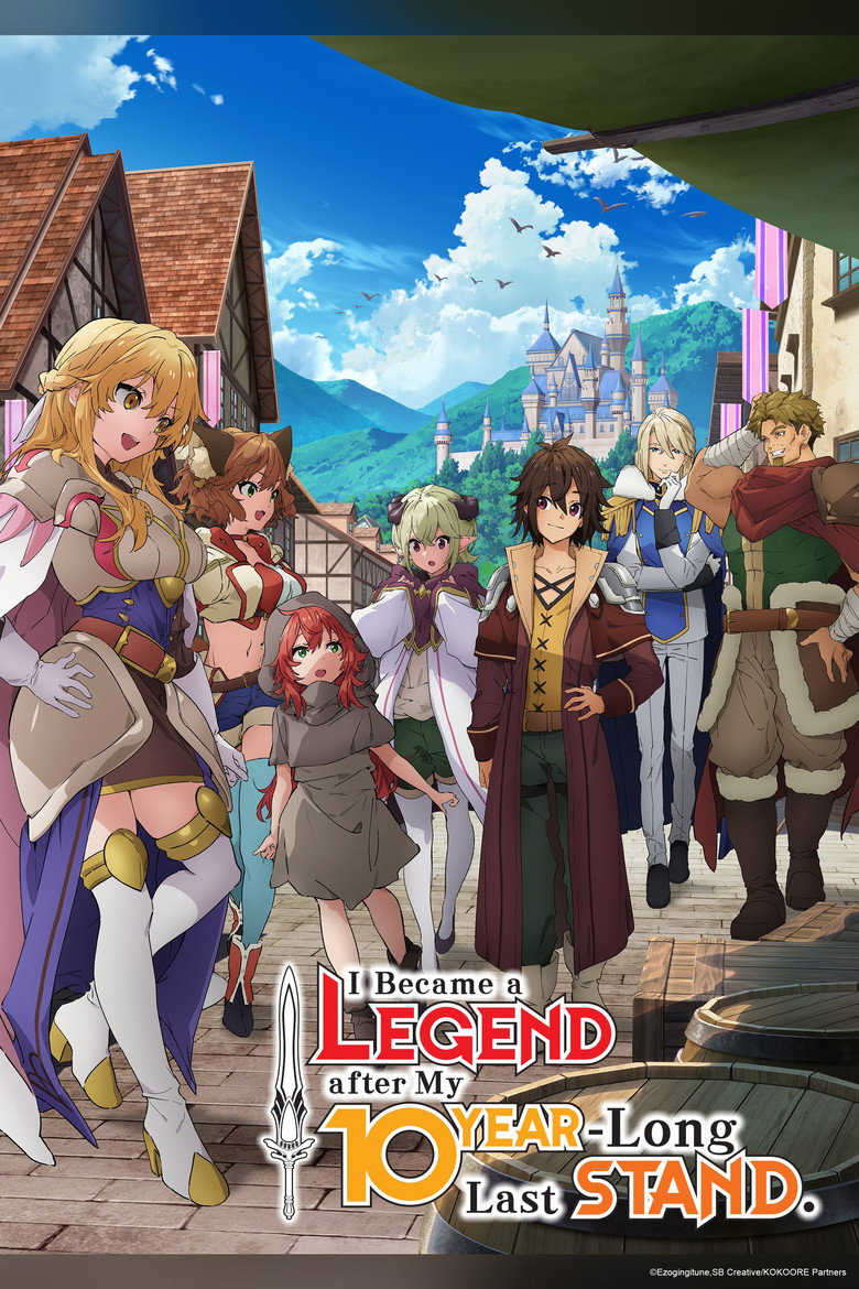 I Became a Legend After My 10 Year-Long Last Stand (Episode 1 Added) S01 | Anime Series