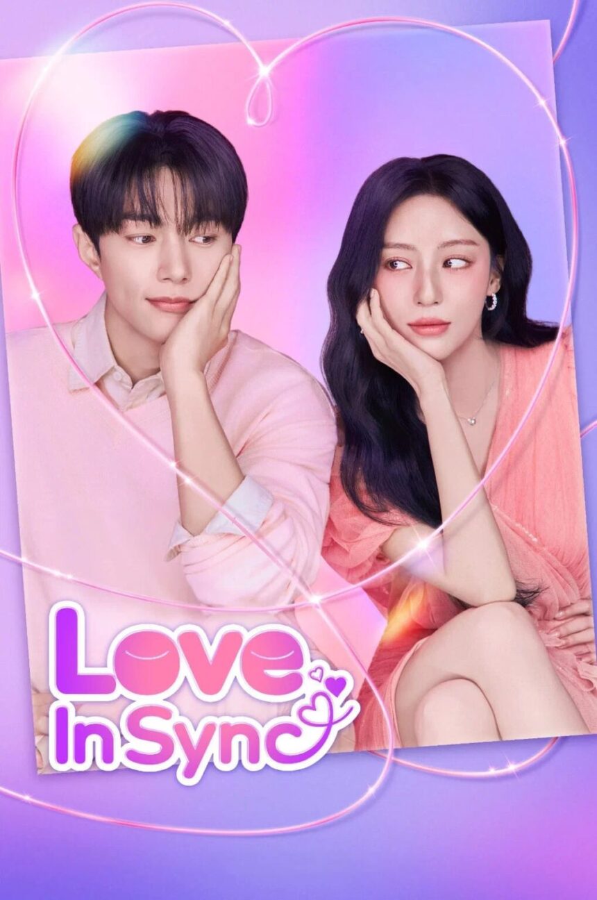 Love in Sync S01 (Episode 1 Added) | Korean Drama