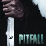 Pitfall (2025) | Hollywood Movie
